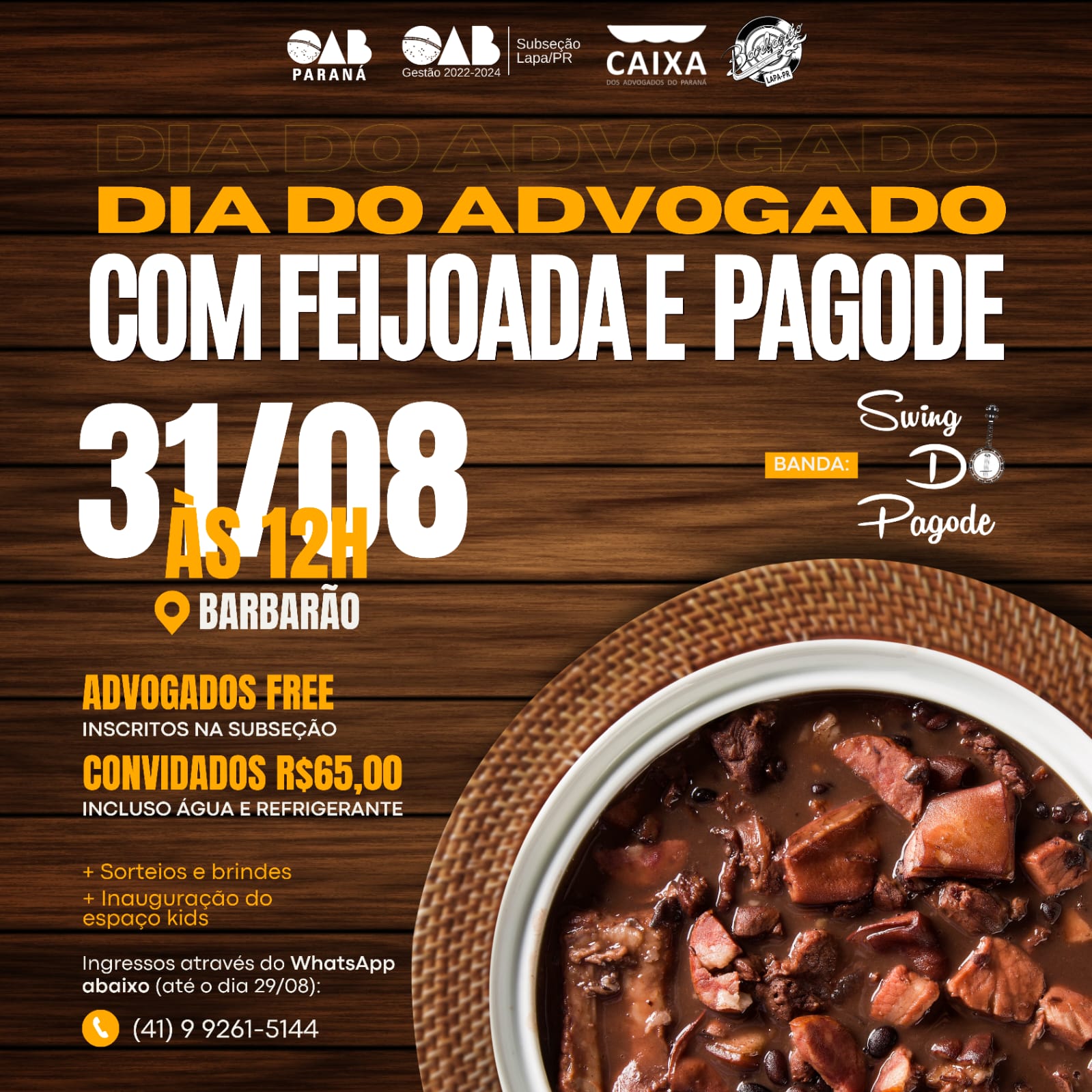 Dia do Advogado - Com Feijoada e Pagode